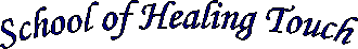 School of Healing Touch